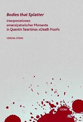 Produktbild Bodies that Splatter (Deutsch, Verena Stern, 2011)