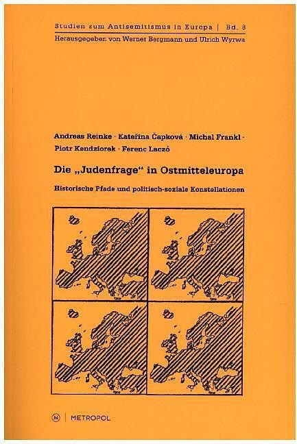 Produktbild Die Judenfrage in Ostmitteleuropa (Deutsch, Andreas Lacz' Reinke, 2015)