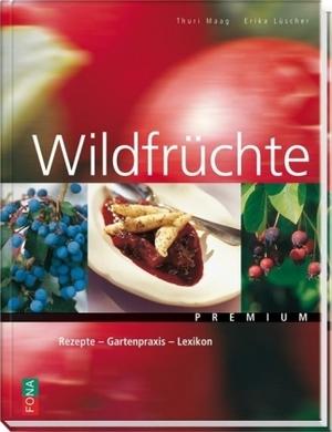 Produktbild Wildfrüchte (Deutsch, Erika Lüscher, 2009)