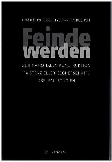 Produktbild Feinde werden (Deutsch, Sebastian Bischoff, Sobich Bischoff, 2015)