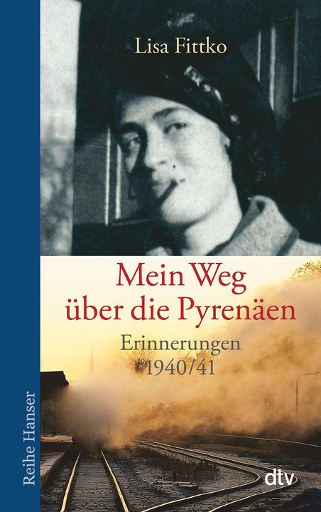 Produktbild Mein Weg über die Pyrenäen (Deutsch, Lisa Fittko, 2013)