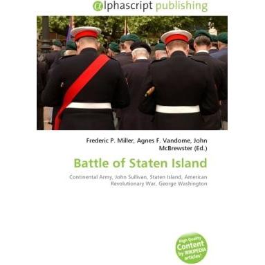 Thumbnail - Battle of Staten Island, Fachbücher von Agnes F. Vandome, Frederic P. Miller, John McBrewster