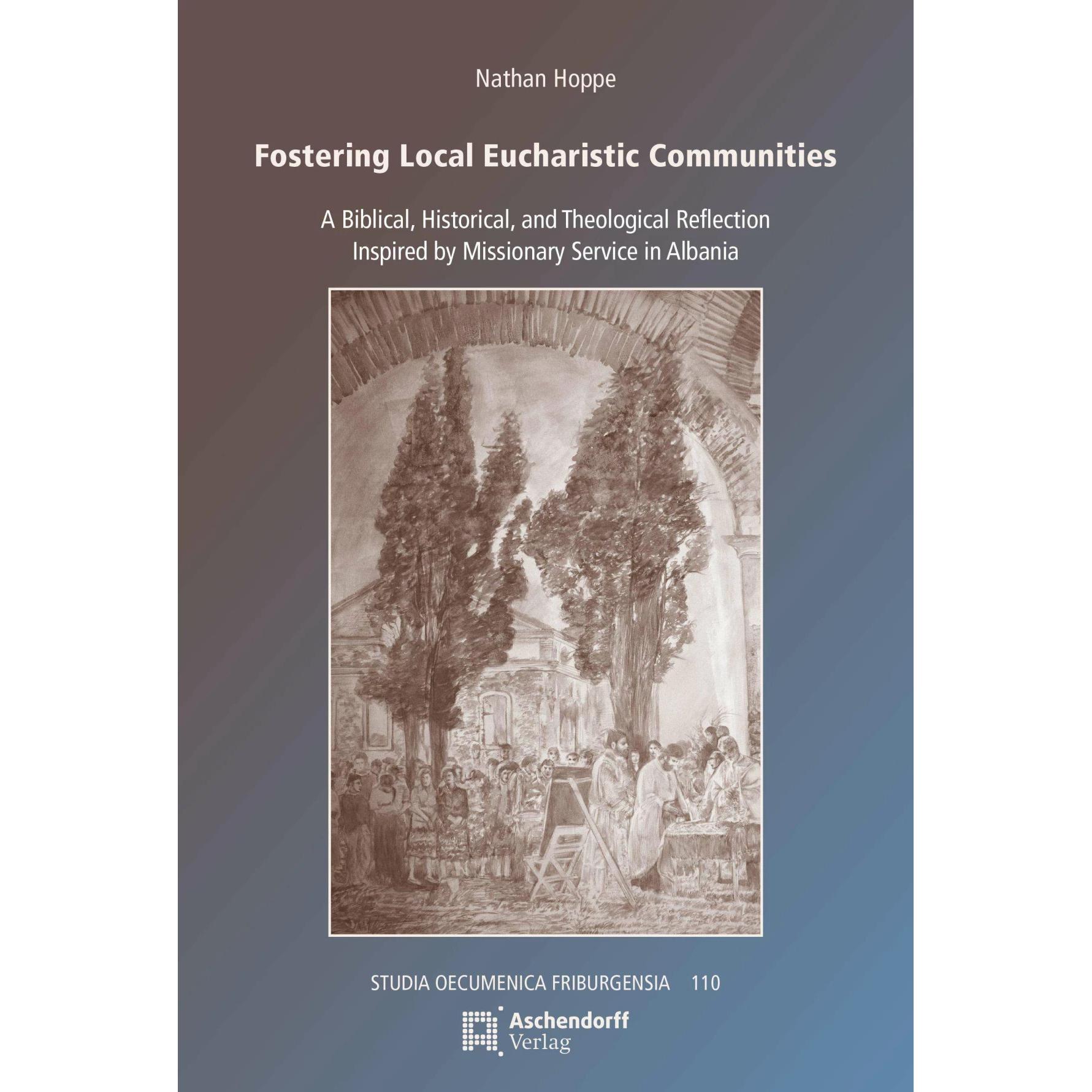 Fostering Local Eucharistic Communities, Fachbücher von Nathan Hoppe
