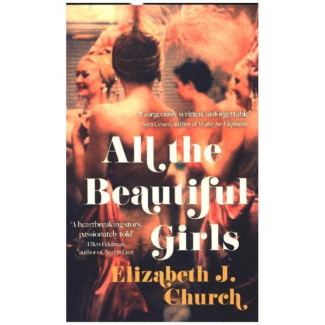 Church:All The Beautiful Girls, Belletristik von Elizabeth J Church