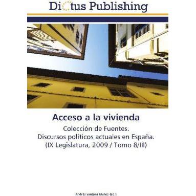 Acceso a la vivienda, Fachbücher von Andrés Santana Muñoz
