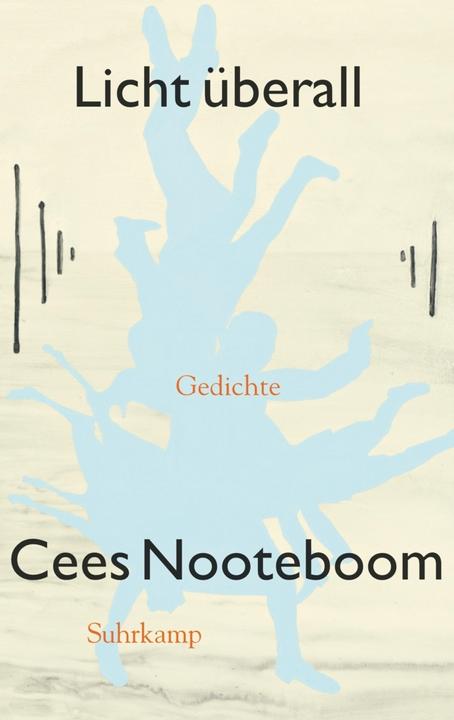 Licht überall (Deutsch, Cees Nooteboom, 2013)