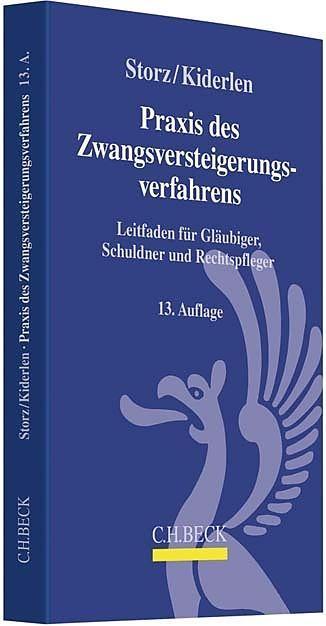 Produktbild BECK Praxis des Zwangsversteigerungsverfahrens (Deutsch, Bernd Kiderlen, Karl-Alfred Storz, 2020)