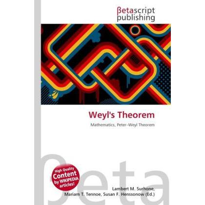 Thumbnail - Weyl's Theorem, Fachbücher von Lambert M. Surhone, Miriam T. Timpledon, Susan F. Marseken