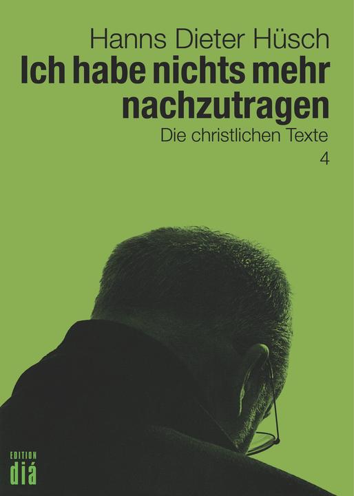 Produktbild Ich habe nichts mehr nachzutragen (Deutsch, Hanns Dieter Hüsch, 2017)