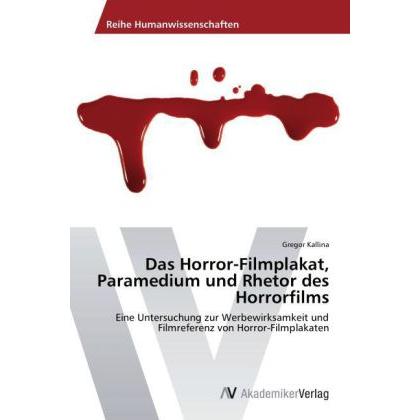 Das Horror-Filmplakat, Paramedium und Rhetor des Horrorfilms, Fachbücher