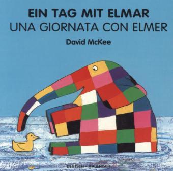 Produktbild Ein Tag mit Elmar (Deutsch, David McKee, 2013)