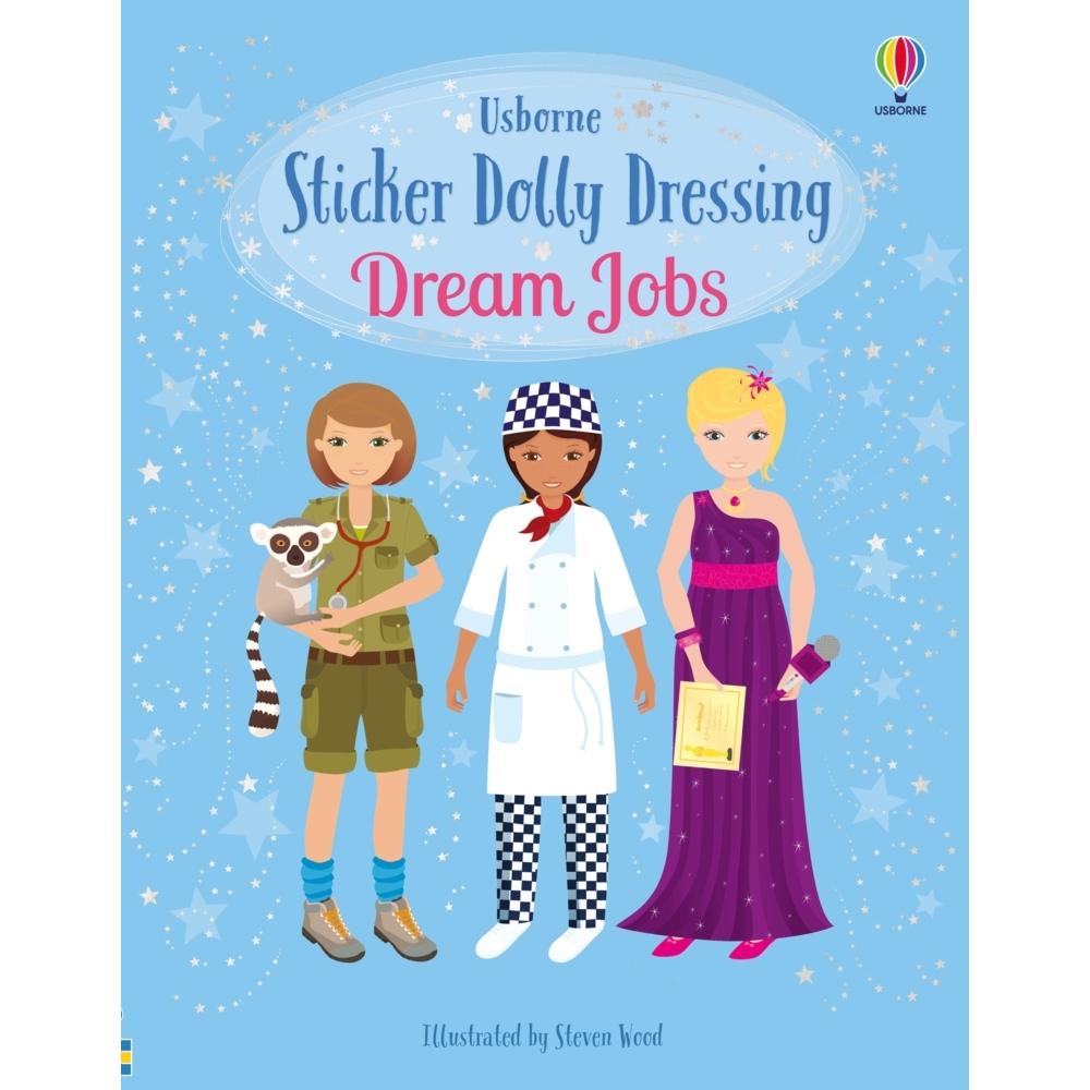 Sticker Dolly Dressing Dream Jobs, Kinderbücher von Steven Wood, Emily Bone