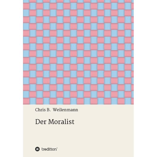 Der Moralist, Belletristik