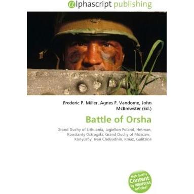 Battle of Orsha, Fachbücher von John McBrewster, Agnes F. Vandome, Frederic P. Miller