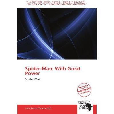 Spider-Man: With Great Power, Belletristik von Larrie Benton Zacharie