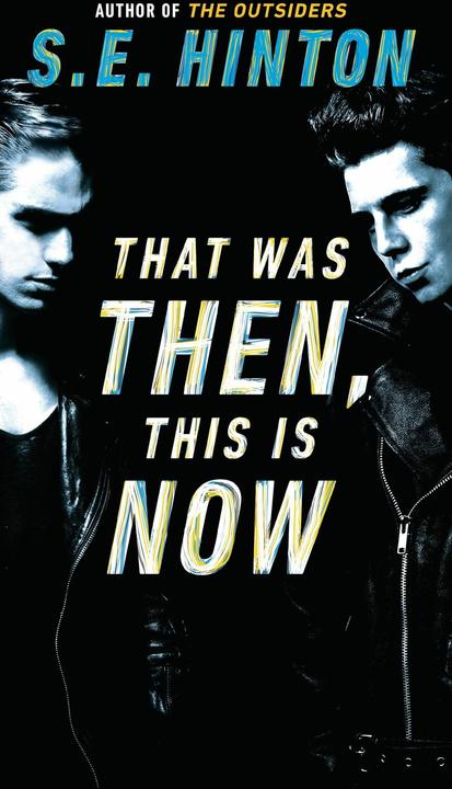 Produktbild That Was Then, This Is Now (Englisch, S. E. Hinton, 1998)