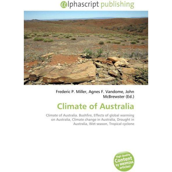 Climate of Australia, Fachbücher von Agnes F. Vandome, Frederic P. Miller, John McBrewster