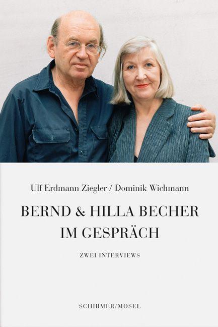 Produktbild Bernd & Hilla Becher im Gespräch (Deutsch, Dominik Wichmann, Ulf E. Ziegler, 2016)