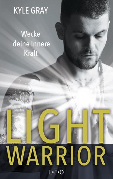 Produktbild Light Warrior (Deutsch, Kyle Gray, 2018)