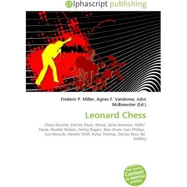 Leonard Chess, Fachbücher