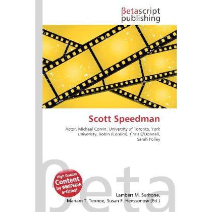 Scott Speedman, Fachbücher von Lambert M. Surhone, Miriam T. Timpledon, Susan F. Marseken