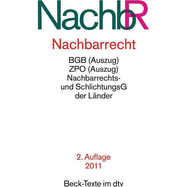 Nachbarrecht NachbR, Fachbücher von Patrick Bruns, Heinrich Schäfer