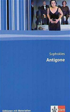 Produktbild Antigone. Mit Materialien (Deutsch, Heinrich Weinstock, Hans-Dieter Reeker, Hans D. Reeker, Sophokles, 2004)