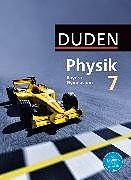 Image du produit Duden Physik - Gymnasium Bayern - Neubearbeitung. 7. Jahrgangsstufe - Schülerbuch (Allemand, Ferdinand Hermann-Rottmair, Lothar Meyer, Ludwig Huber, 2019)