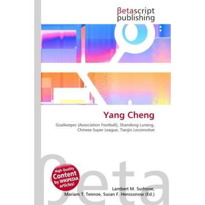 Thumbnail - Yang Cheng, Ratgeber von Lambert M. Surhone, Miriam T. Timpledon, Susan F. Marseken
