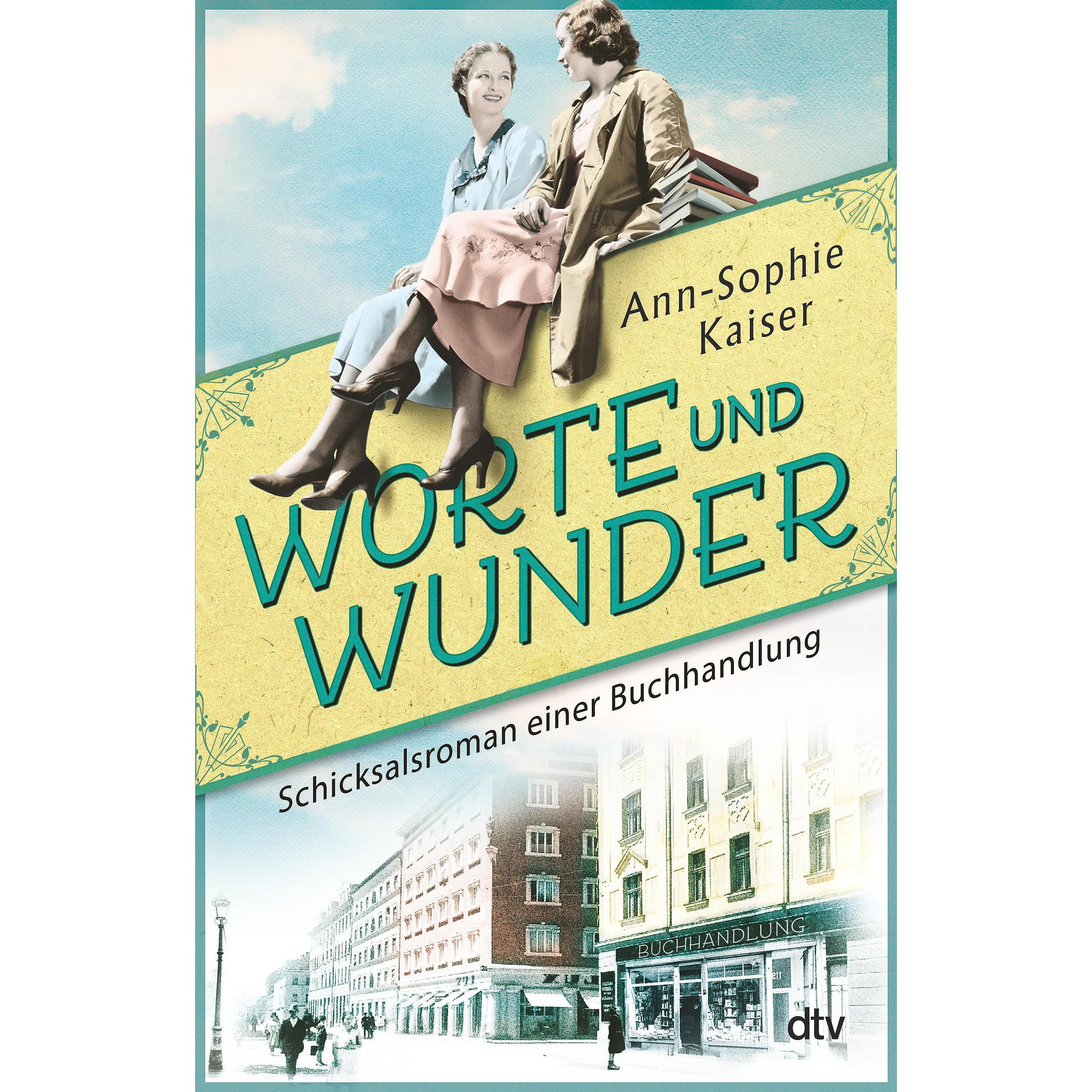 Worte und Wunder, Belletristik von Ann-Sophie Kaiser