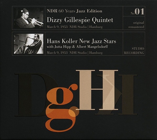 Actual product image NDR 60 Years Jazz Edition Vol.1-NDR Studio,Hamburg (Dizzy Quintet Gillespie, Hans New Jazz Sta Koller, 2013)
