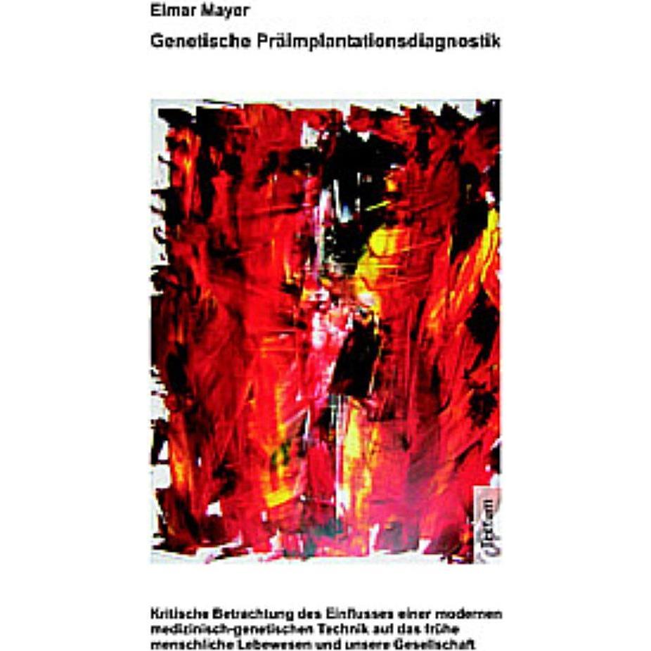 Genetische Präimplantationsdiagnostik, Fachbücher von Elmar Mayer