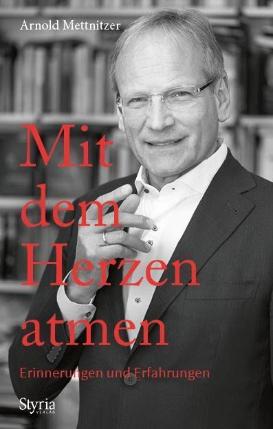 Produktbild Mit dem Herzen atmen (Deutsch, Arnold Mettnitzer, 2017)