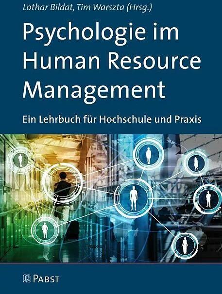 Produktbild Psychologie im Human Resource Management (Deutsch, Lothar Bildat, Tim Warszta, 2017)