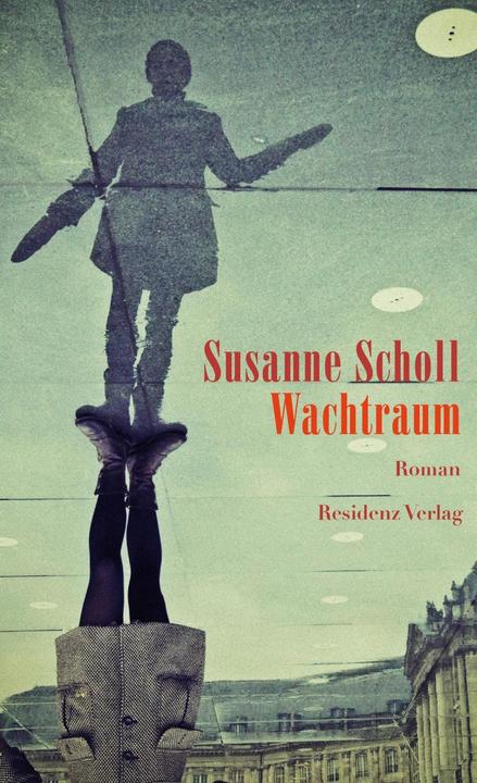 Produktbild Wachtraum (Deutsch, Susanne Scholl, 2017)