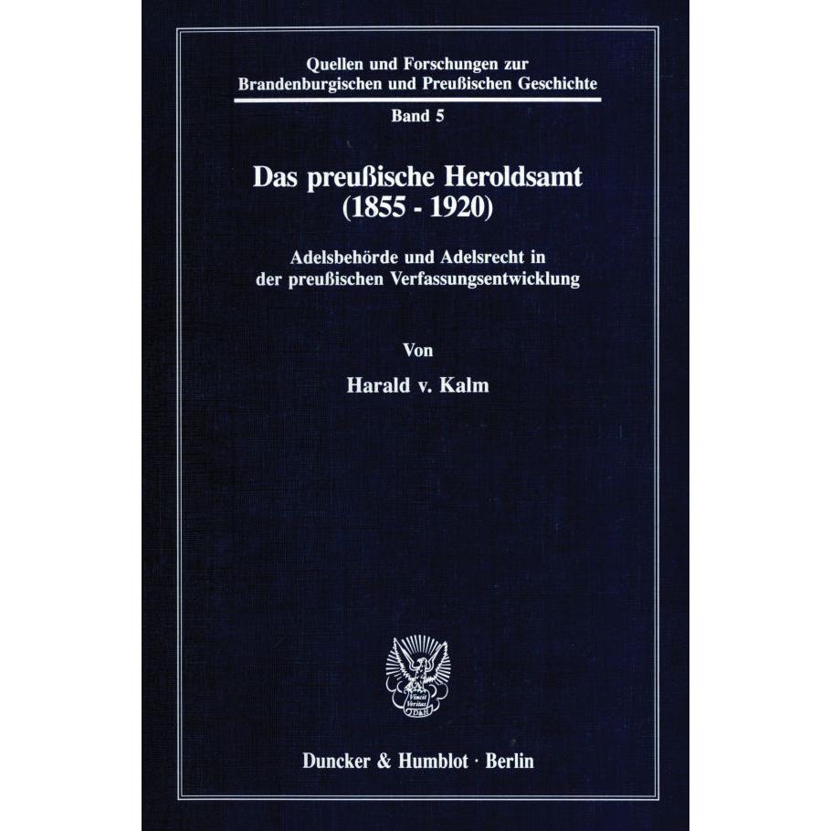 Das preussische Heroldsamt (1855 - 1920)., Fachbücher