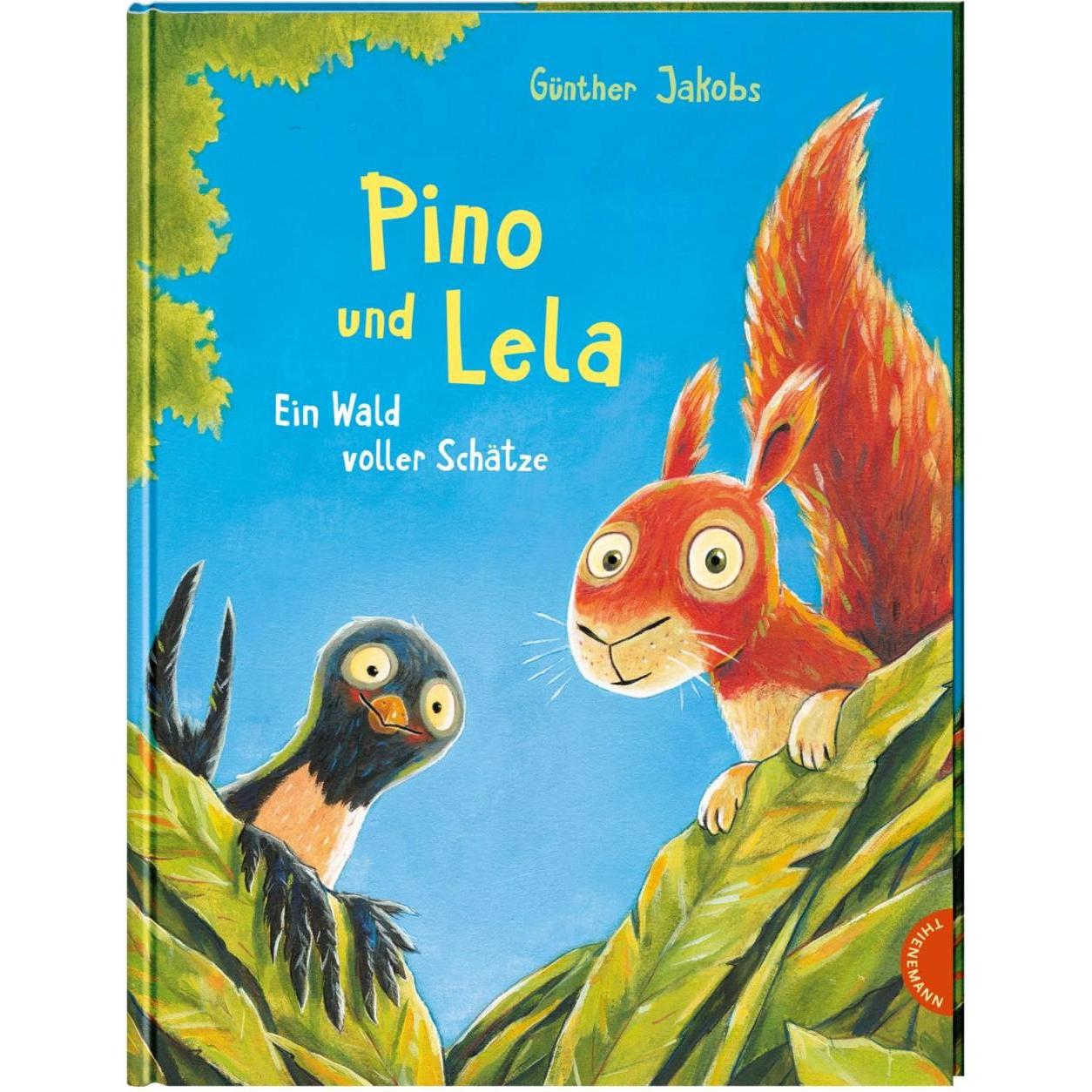 Pino und Lela: Ein Wald voller Schätze, Kinderbücher von Günther Jakobs