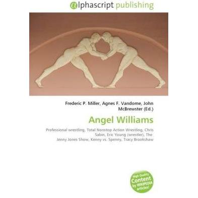 Angel Williams, Ratgeber