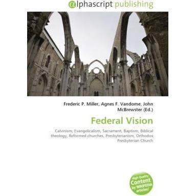 Federal Vision, Sachbücher