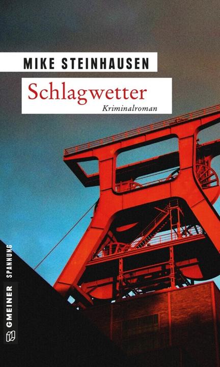 Produktbild Schlagwetter (Deutsch, Mike Steinhausen, 2014)
