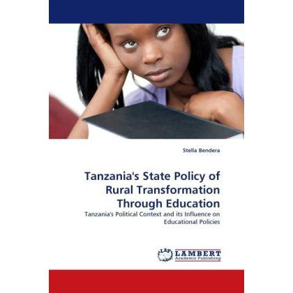 Tanzania's State Policy of Rural Transformation Through Education, Fachbücher