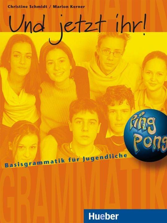 Produktbild Und jetzt ihr! (Deutsch, Christine Schmidt, Christine Späth, Marion Kerner, Marion Sailer, 2000)