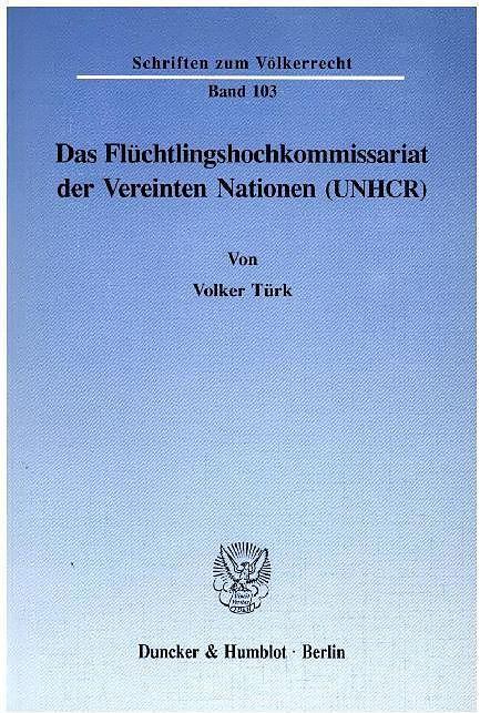 Produktbild Das Flüchtlingshochkommissariat der Vereinten Nationen (UNHCR) (Deutsch, 1992)
