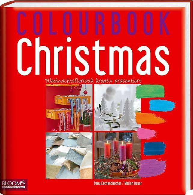 Produktbild Colourbook Christmas (Deutsch, Englisch, Eschenbscher Bauer, Marion, 2013)
