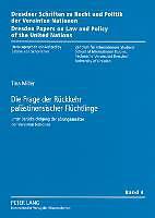 Produktbild Die Frage der Rückkehr palästinensischer Flüchtlinge (Deutsch, Tina Miller, 2007)