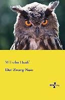 Produktbild Der Zwerg Nase (Deutsch, Wilhelm Hauff, 2013)