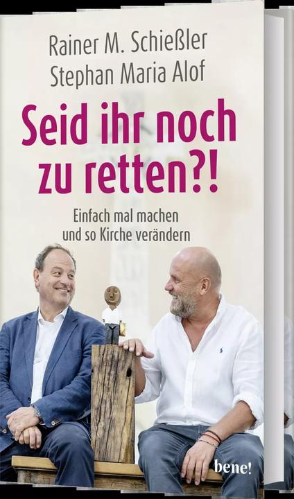 Produktbild Seid ihr noch zu retten?! (Deutsch, Stephan M. Alof, Rainer M. Schießler, 2022)