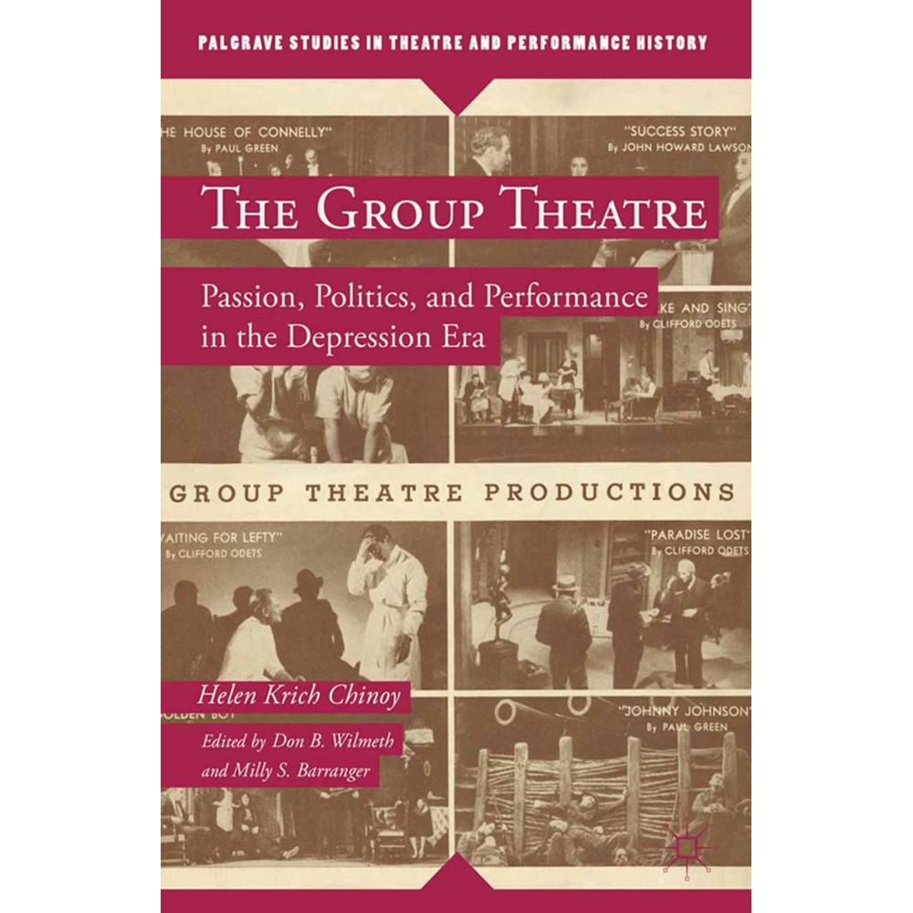 Thumbnail - The Group Theatre, Fachbücher von D. Wilmeth, H. Chinoy, M. Barranger
