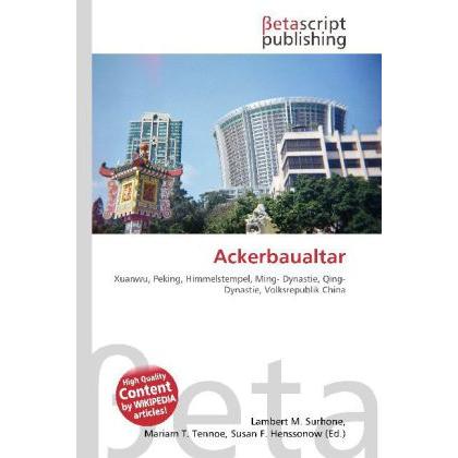 Ackerbaualtar, Fachbücher von Miriam T. Timpledon, Lambert M. Surhone, Susan F. Marseken