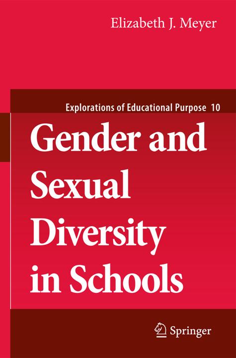 Produktbild Gender and Sexual Diversity in Schools (Englisch, Elizabeth J. Meyer, 2010)